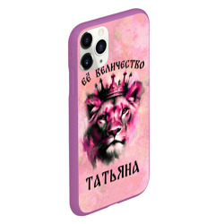 Чехол для iPhone 11 Pro матовый Её величество Татьяна - львица - фото 2