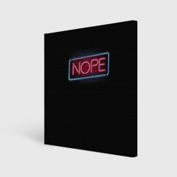 Холст квадратный Nope - neon