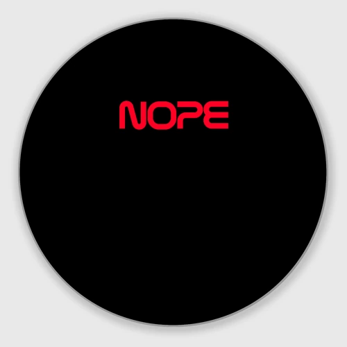 Круглый коврик для мышки Nope - NASA