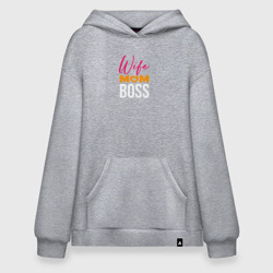 Худи SuperOversize хлопок Wife mom boss 3 color