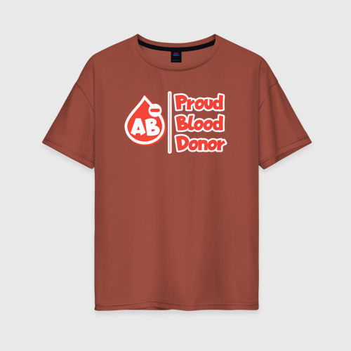 Женская футболка хлопок Oversize с принтом Донор крови - четвертая отрицательная, вид спереди #2