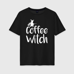 Кофейная ведьма – Женская футболка хлопок Oversize с принтом купить со скидкой в -16%