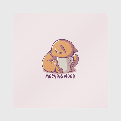 Магнит виниловый Квадрат Morning mood - cat