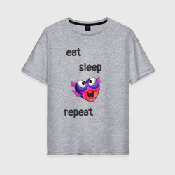 Eat sleep woohoo repeat – Женская футболка хлопок Oversize с принтом купить со скидкой в -16%