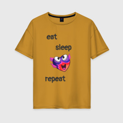 Eat sleep woohoo repeat – Женская футболка хлопок Oversize с принтом купить со скидкой в -16%