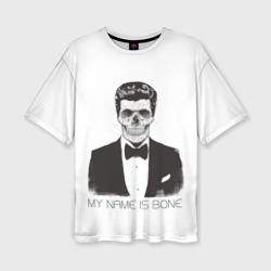 Женская футболка oversize 3D My name is Bone