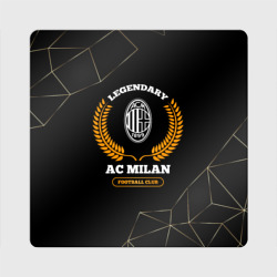 Магнит виниловый Квадрат Лого AC Milan и надпись legendary football club на темном фоне