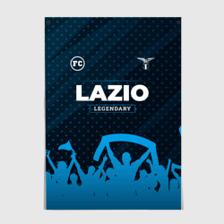 Постер Lazio legendary форма фанатов