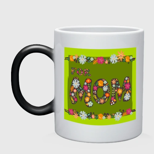 Кружка хамелеон Цветы и листья: for mom
