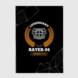 Постер Лого Bayer 04 и надпись legendary football club на темном фоне