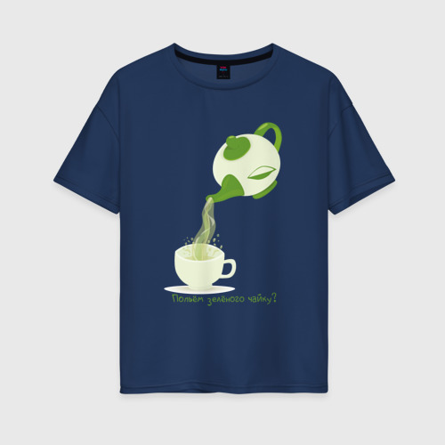 Женская футболка хлопок Oversize с принтом Попьём зелёного чайку, вид спереди #2