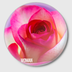 Значок Розовая роза - woman