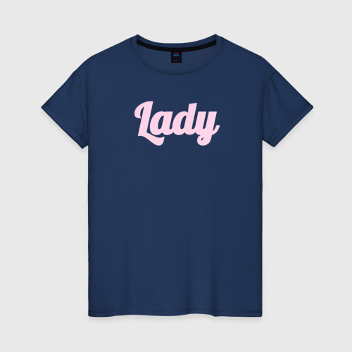 Женская футболка из хлопка с принтом Lady розовыми буквами, вид спереди №1