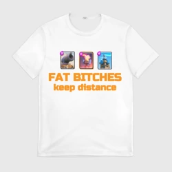 Мужская футболка 3D Fat bitches keep distance clash royale