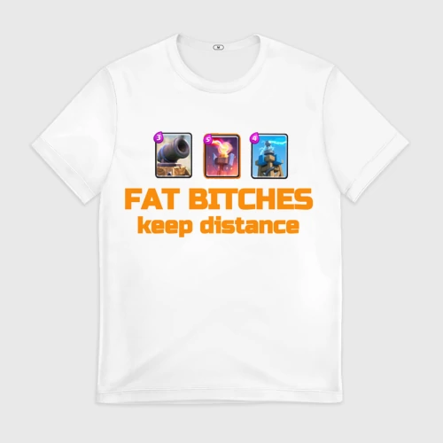 Мужская футболка 3D с принтом Fat bitches keep distance clash royale, вид спереди #2