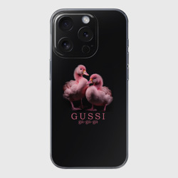 Чехол для iPhone 15 Pro Max силиконовый с защитой камеры Два маленьких гуся: Gussi ga-ga-ga