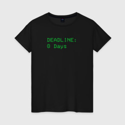 Женская футболка хлопок Deadline Lethal company