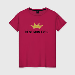 Лучшая мама в мире с короной – Женская футболка хлопок с принтом купить
