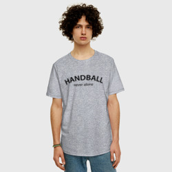 Мужская футболка хлопок Oversize Handball never alone - motto - фото 2