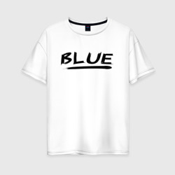 Женская футболка хлопок Oversize Слово blue в чёрном