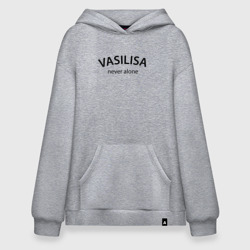 Худи SuperOversize хлопок Vasilisa never alone - motto