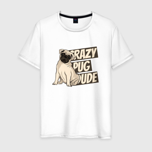 Мужская футболка из хлопка с принтом Мопс - crazy pug dude, вид спереди №1
