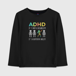 Детский лонгслив хлопок ADHD it`s not a disability