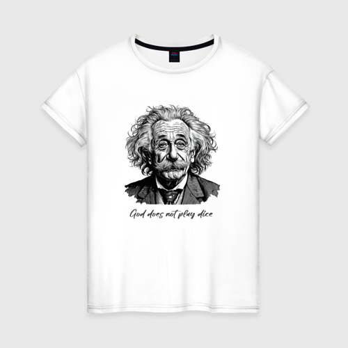 Женская футболка хлопок с принтом Прикол Эйнштейн бог не играет в кости, вид спереди #2