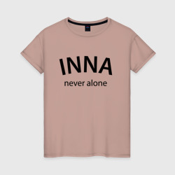 Женская футболка хлопок Inna never alone - motto