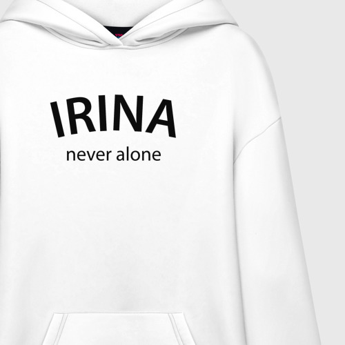 Худи SuperOversize хлопок Irina never alone - motto, цвет белый - фото 3