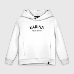 Детское худи Oversize хлопок Karina never alone - motto