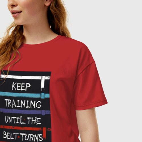 Женская футболка хлопок Oversize Продолжай тренироваться, пока пояс не станет черным, цвет красный - фото 3