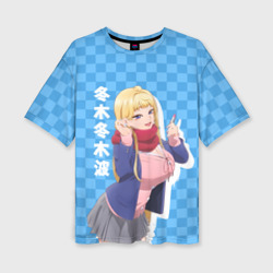 Женская футболка oversize 3D Dosanko Gyaru Is Mega Cute - Fuyuki Minami