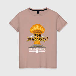 Женская футболка хлопок For democracy - Helldivers meme