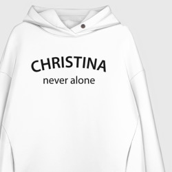 Худи с принтом Christina never alone - motto для женщины, вид на модели спереди №2. Цвет основы: белый