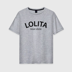 Lolita never alone - motto – Футболка оверсайз из хлопка с принтом купить со скидкой в -16%