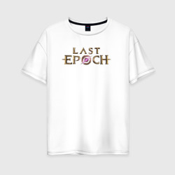 Женская футболка хлопок Oversize Logo Last Epoch