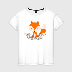 Ох ради лисы – Женская футболка хлопок с принтом купить со скидкой в -20%