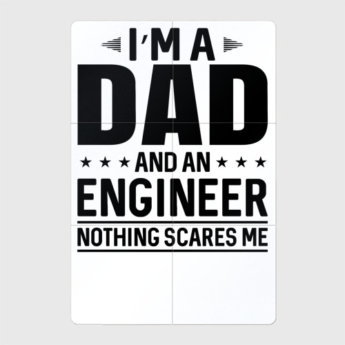 Магнитный плакат 2Х3 I'm a dad and an engineer nothing scares me