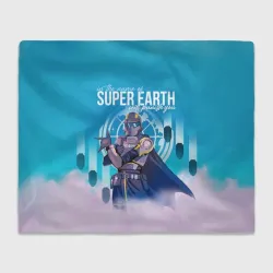 Плед 3D In the name of super earth - Helldivers 2