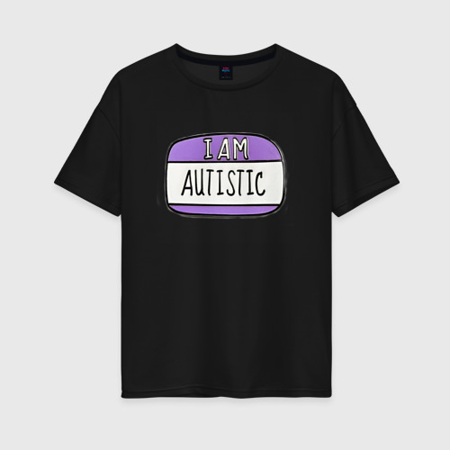 Женская футболка хлопок Oversize Аутист, цвет черный