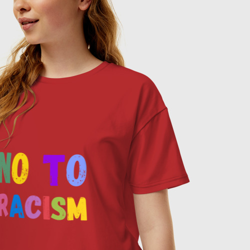 Женская футболка хлопок Oversize No to racism, цвет красный - фото 3