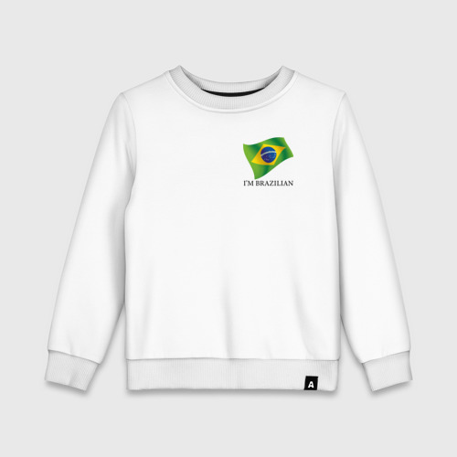 Детский свитшот из хлопка с принтом I'm Brazilian - motto, вид спереди №1