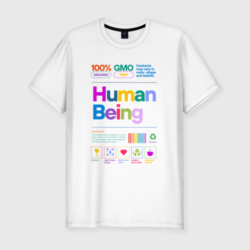 Мужская приталенная футболка из хлопка с принтом Человеческое существо - human being, вид спереди №1