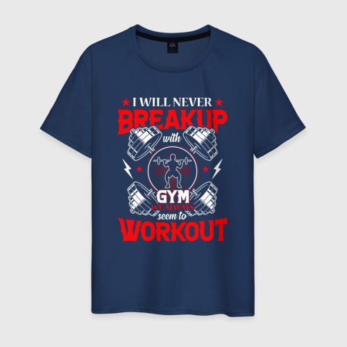 Мужская футболка из хлопка с принтом I will never breakup with gym we always seem to workout, вид спереди №1