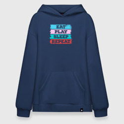 Худи SuperOversize хлопок Eat play sleep repeat