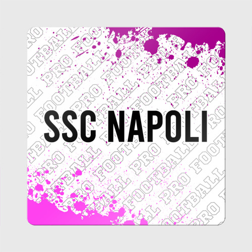 Магнит виниловый Квадрат с принтом Napoli pro football по-горизонтали, вид спереди №1