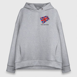 Женское худи Oversize хлопок I'm British - motto