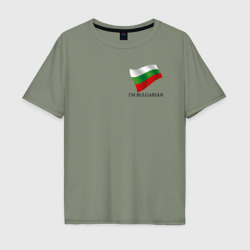 Мужская футболка хлопок Oversize I'm Bulgarian - motto