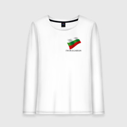 Женский лонгслив хлопок I'm Bulgarian - motto